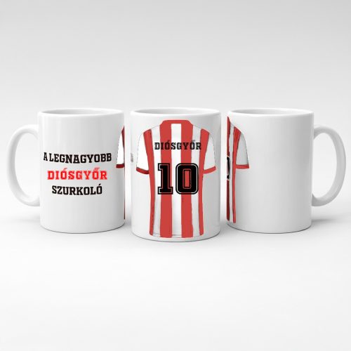 Diósgyőr bögre - A legnagyobb DVTK szurkoló (akár névre szóló felirattal!)